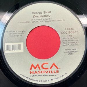 George Strait Desperately / Honk If You Honky Tonk 45 Country MCA Nashville 2004